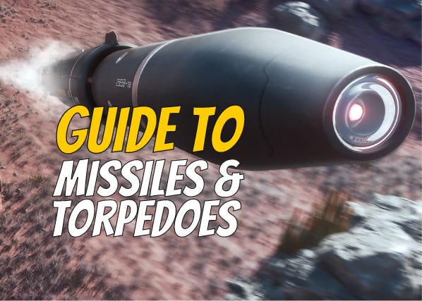 Star Citizen Advanced Missile and Torpedo Guide