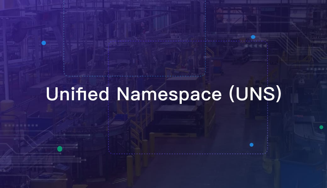 Weekly EP04 - Unified Namespace (UNS): Next-Generation Data Fabric for IIoT