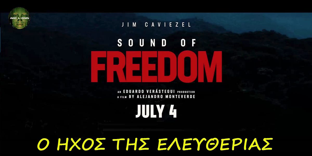 Sound of Freedom (Η φωνή της Ελευθερίας) Trailer Sound of Freedom (Η φωνή της Ελευθερίας) Trailer