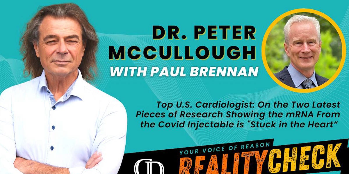 Reality Check Radio Dr. McCullough Hosted by Paul Brennan