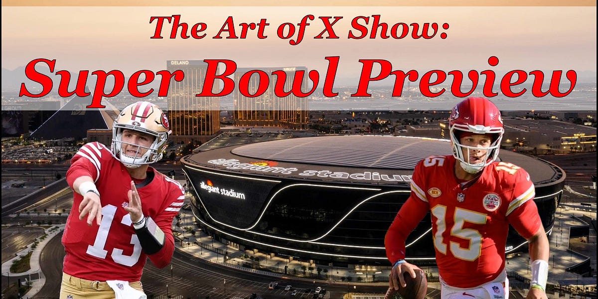The Art of X Show Super Bowl Preview ('24)