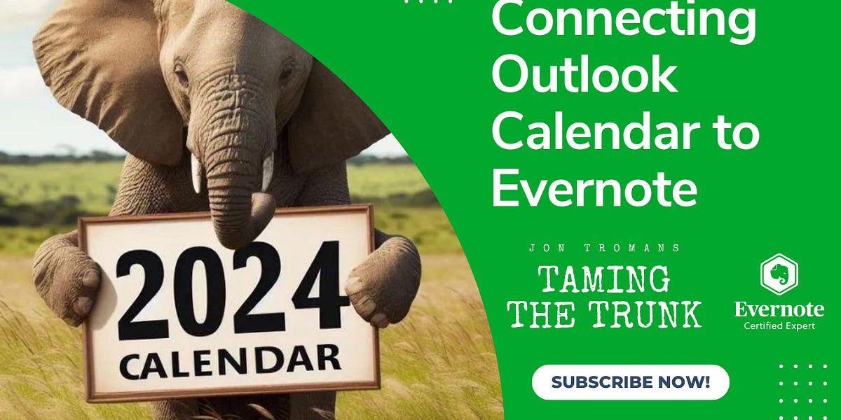 Connecting Outlook Calendar to Evernote by Jon Tromans