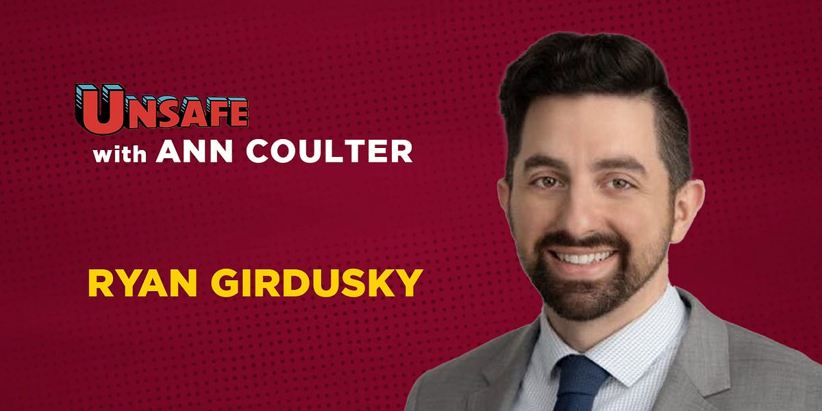 Ryan Girdusky - by Ann Coulter - Unsafe