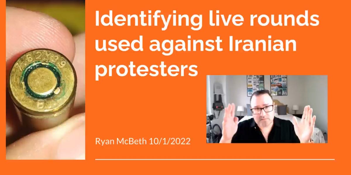 Identifying live rounds used against Iranian Protestors