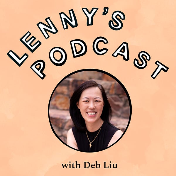 How to own your career growth and become a powerful product leader | Deb Liu, Ancestry (ex-Facebook, PayPal)