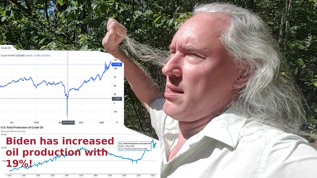 @steve "Biden" has increased US oil production with 19%, and both sides are lying. The oil production in US...
