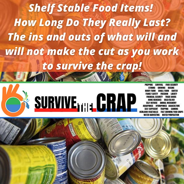 Shelf Stable Food Items! How Long Do They Really Last? #SurviveTheCrap