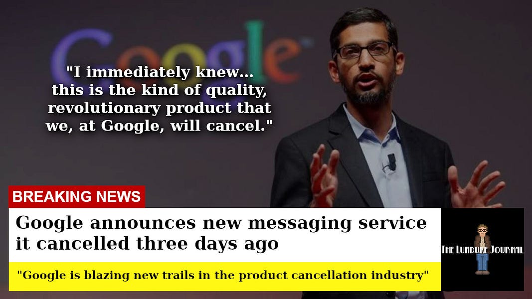 Breaking: Google announces new messaging service it cancelled three days ago