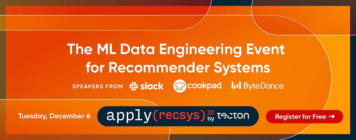 📌 Event: apply(recsys)—ML experts from Slack, ByteDance & more share their recommender system learnings
