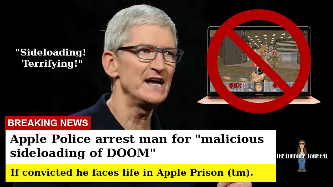 Apple Police arrest man for "malicious sideloading of DOOM"