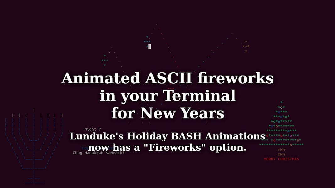 Animated ASCII fireworks in your Terminal for New Years