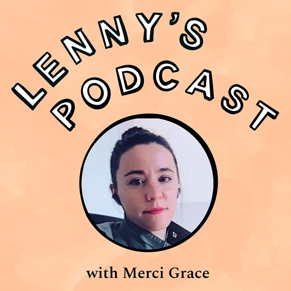 Merci Grace (ex-Head of Growth at Slack) on PLG, interviewing, storytelling, building a diverse team, hiring salespeople, building a growth team, and much more