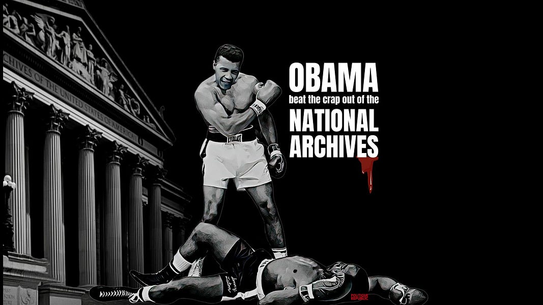 President Obama's War with the National Archives