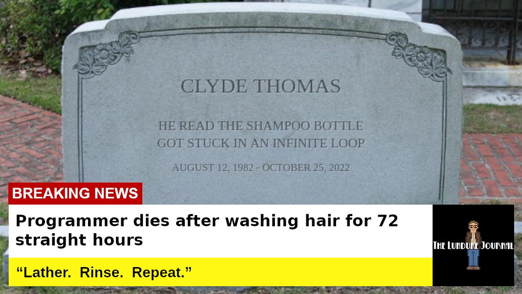 Programmer dies after washing hair for 72 straight hours