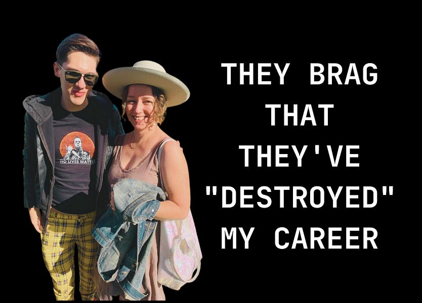 Chapter 11. Keri Smith's cancel mob brags about destroying my career and desperately try to get me denounced.