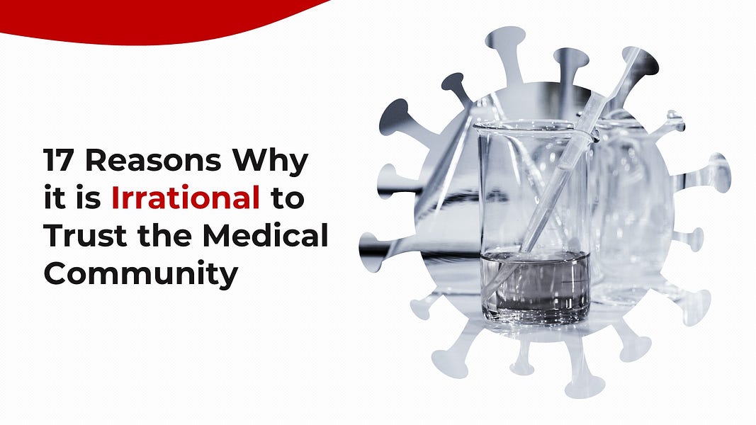 Slides From a Presentation I gave for Health Choice Maryland Titled '17 reasons why it is irrational to trust the medical community'