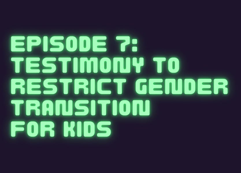 The Cult, Episode 7: Testimony in Texas to restrict gender transition for minors and the narcissist perspective on Trump v DeSantis