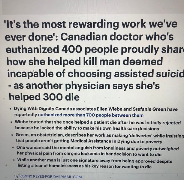Daily Mail UK Reports: Two MDs In Canada Have Euthanized 700 People Between Them, And Raved About How Satisfying It Was