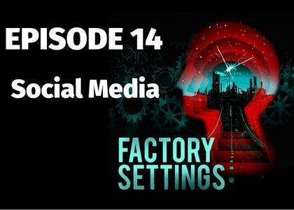 Factory Settings - E14. Social Media