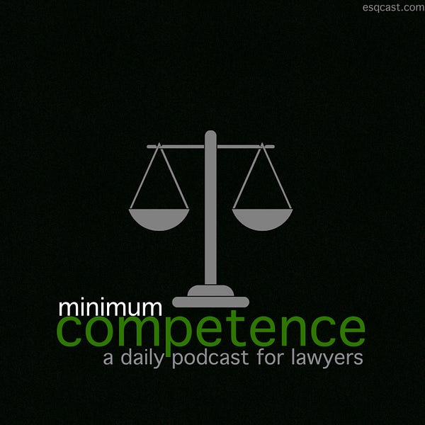 Thanks for reading Minimum Competence! Subscribe for free to receive new posts and support my work. You can also subscribe to the podcast in all the u