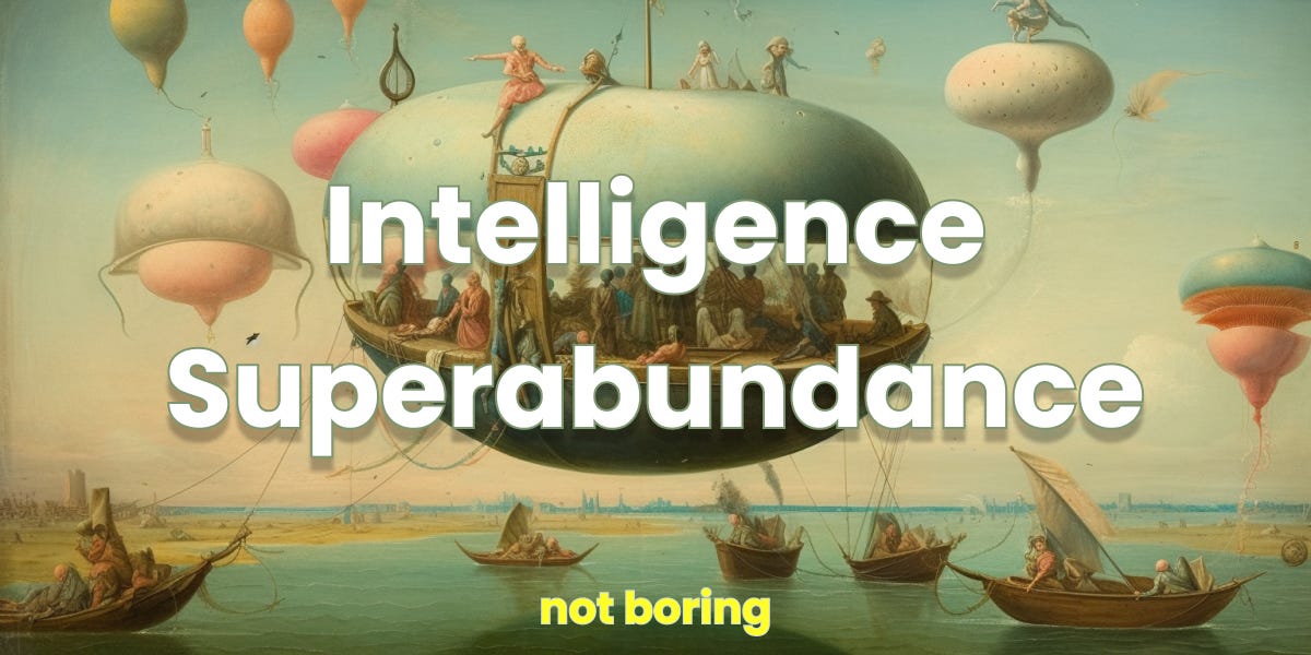 Intelligence Superabundance