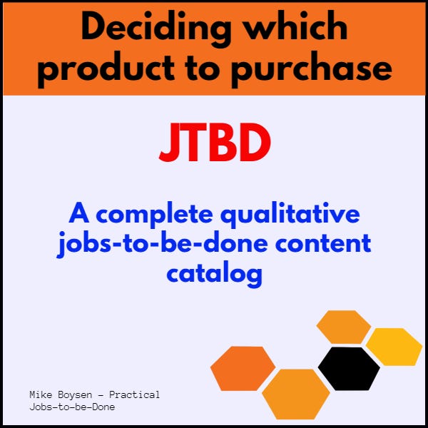A Jobs-to-be-Done lens on consumers deciding which product to purchase