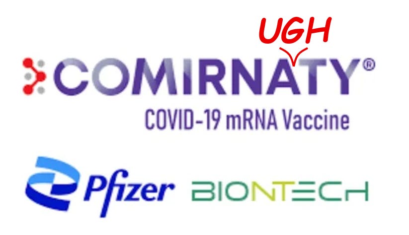 Comirnaty or Comirnaughty?