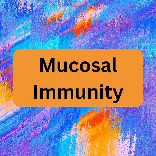 Mucosal Immunity