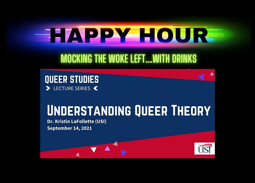 Happy Hour: Understanding Queer Theory from the University of Southern Indiana