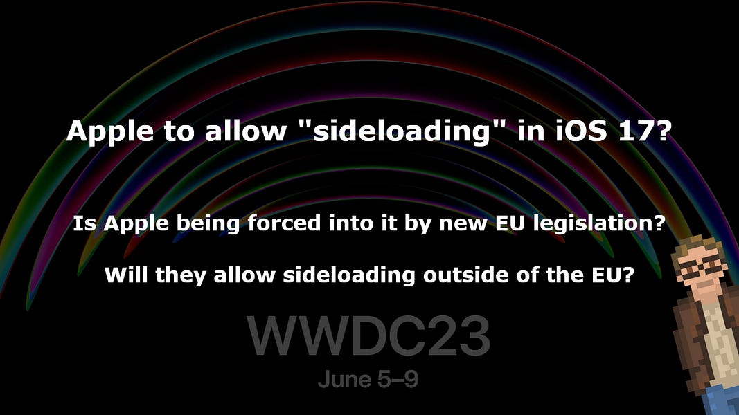 Apple to allow "sideloading" in iOS 17?