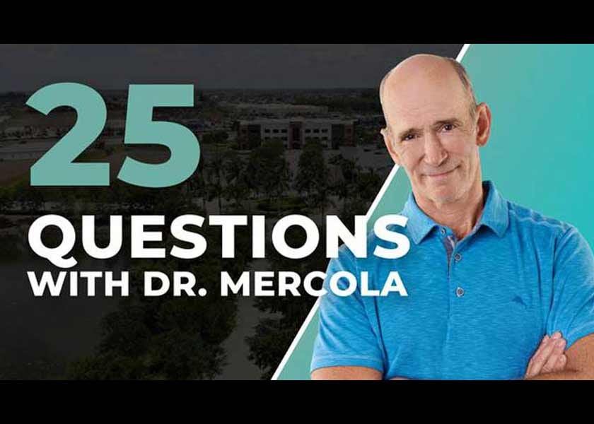 25 Questions With Dr. Mercola by Dr. Joseph Mercola