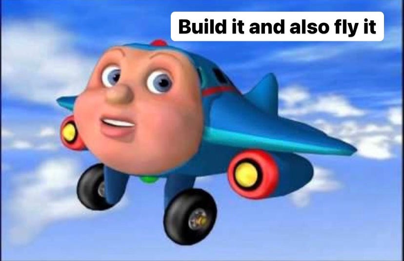 building the plane while flying it by Connor Skelly