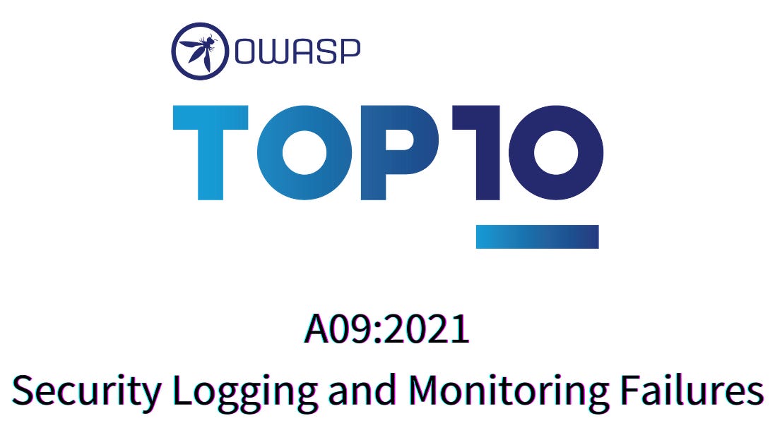 OWASP Tip A092021 Security Logging and Monitoring Failures