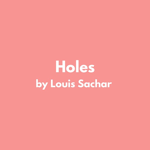 Holes By Louis Sachar Back To Lit Class Podcast Holes by louis sachar back to lit class podcast