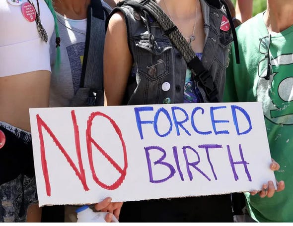 Call Them Forced Birthers Its What They Are