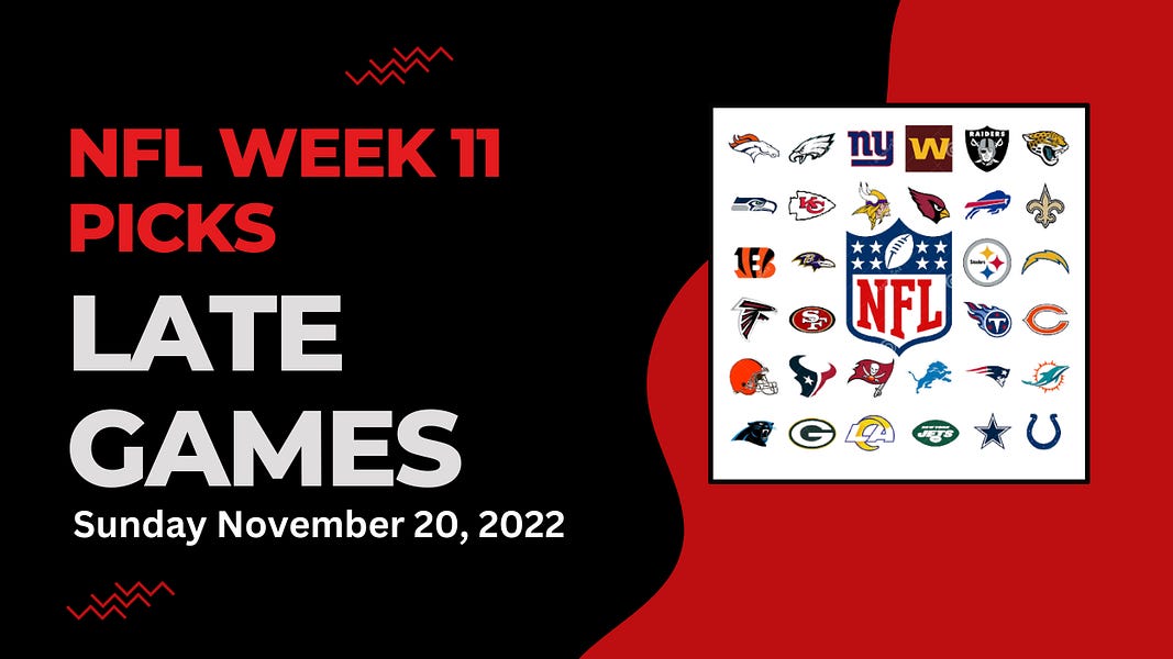 NFL Week 11 Predictions (Late Games) & Sunday Night Football November