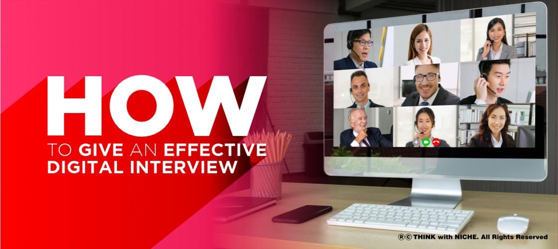 How to Give An effective Digital Interview