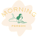 morning person
