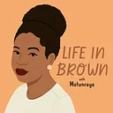 Life in Brown with Motunrayo