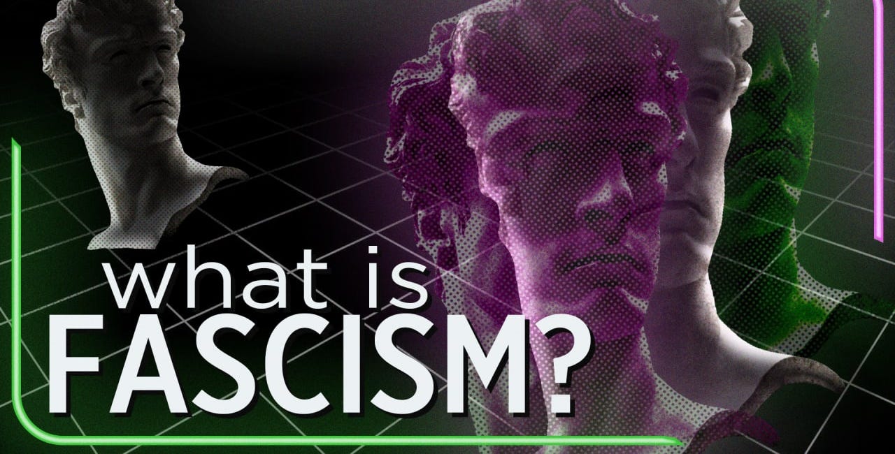 What Is Fascism?