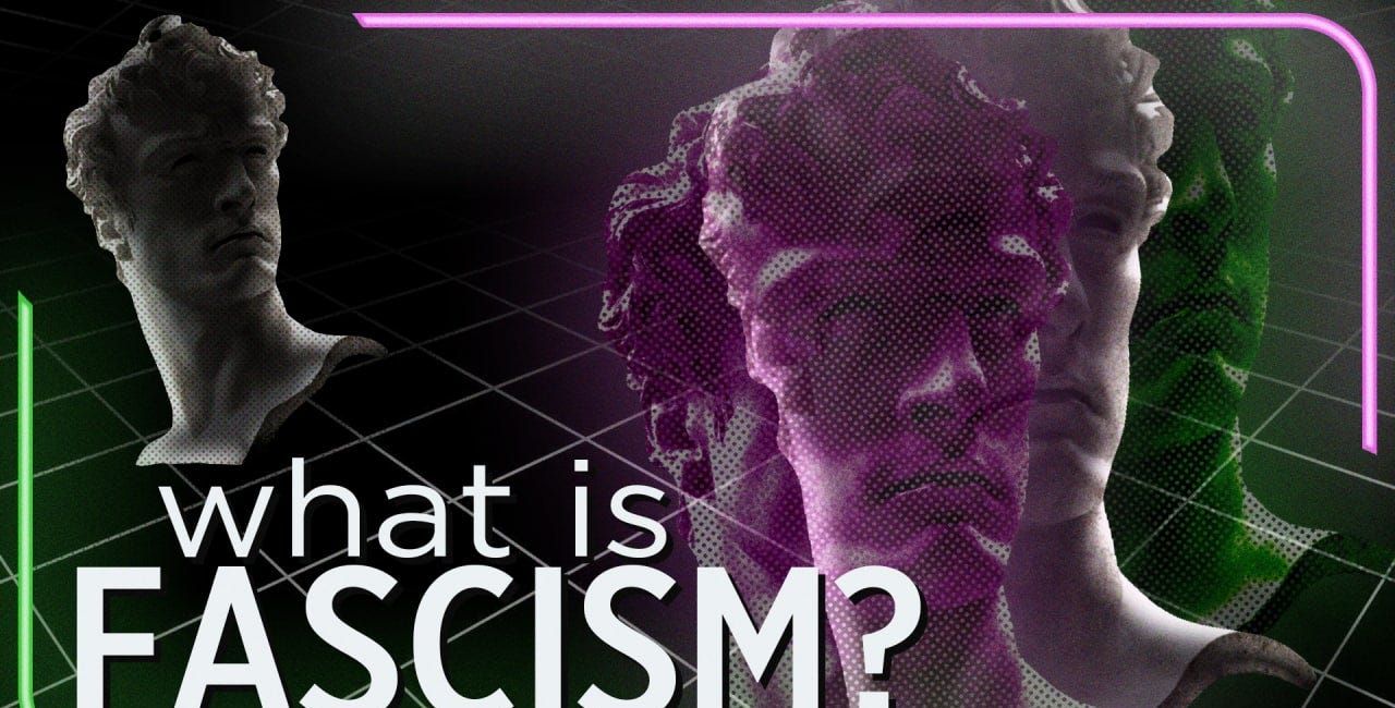 What Is Fascism?