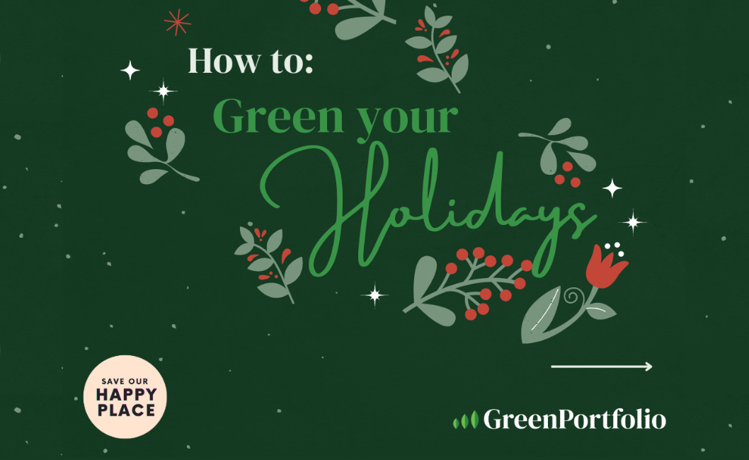 The Ultimate Guide to Greening Your Holidays