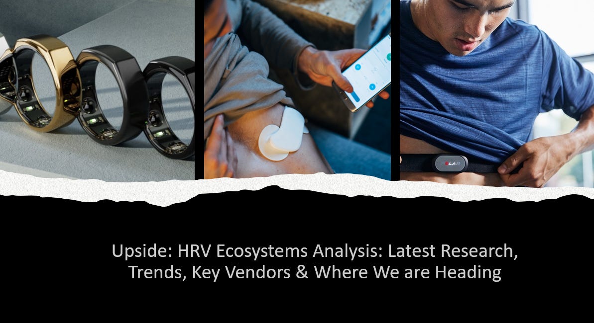 ⭐ ⌚ Upside: HRV Ecosystems Analysis: Latest Research, Trends, Key Vendors & Where We are Heading