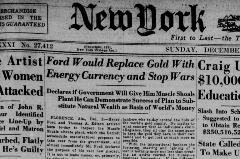 100 Years Ago, Henry Ford Already Theorized an Energy-Based Currency Like Bitcoin.