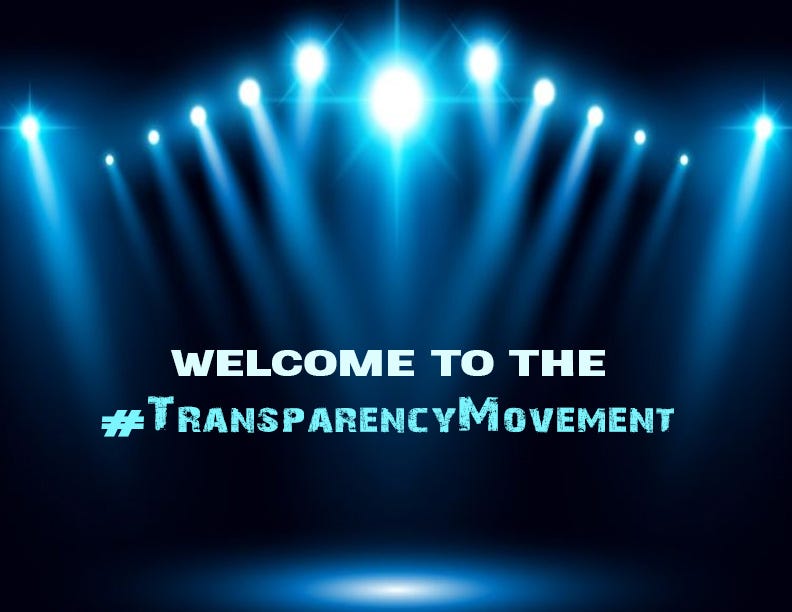 What We Need is a "Transparency Movement"