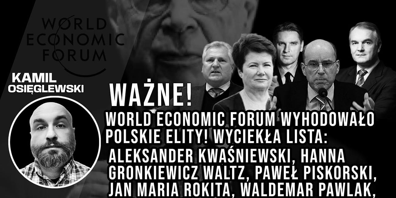 WAŻNE! World Economic Forum wyhodowało polskie elity! Wyciekła lista: Aleksander Kwaśniewski, Hanna Gronkiewicz Waltz, Paweł Piskorski, Jan Maria Rokita, Waldemar Pawlak, Tomasz Lis...