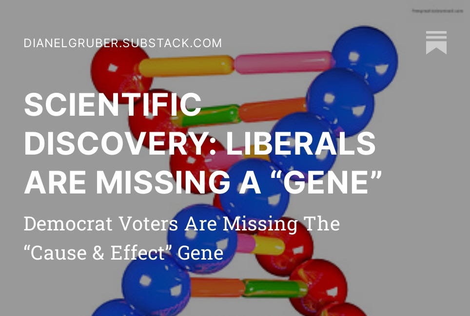 SCIENTIFIC DISCOVERY: LIBERALS ARE MISSING A “GENE”