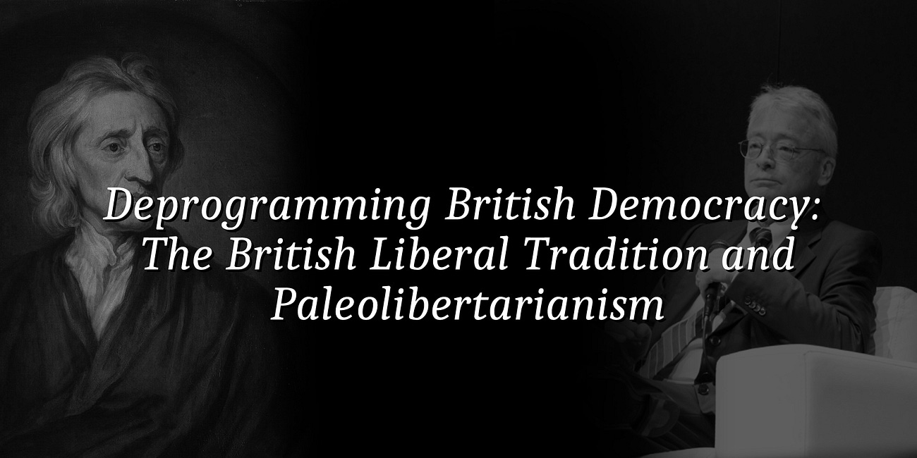 Deprogramming British Democracy