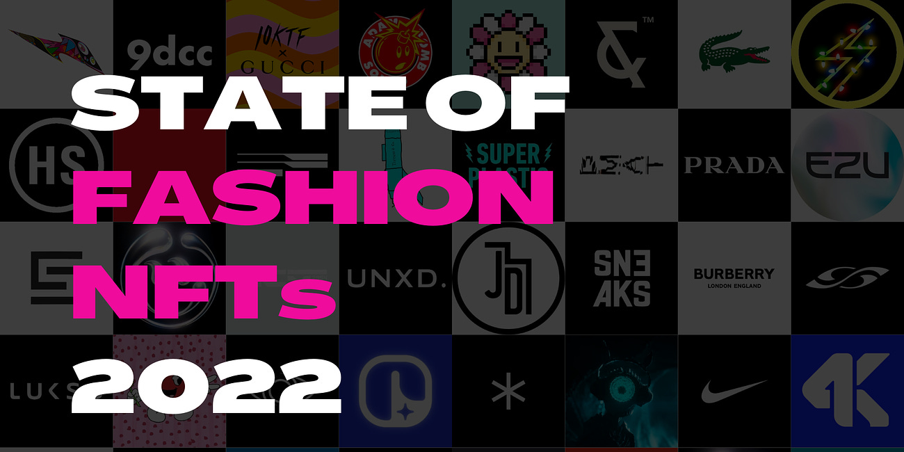 [2022 Recap] I Researched Fashion NFTs for Over 2000 hours in 2022. Here's What I Learned.