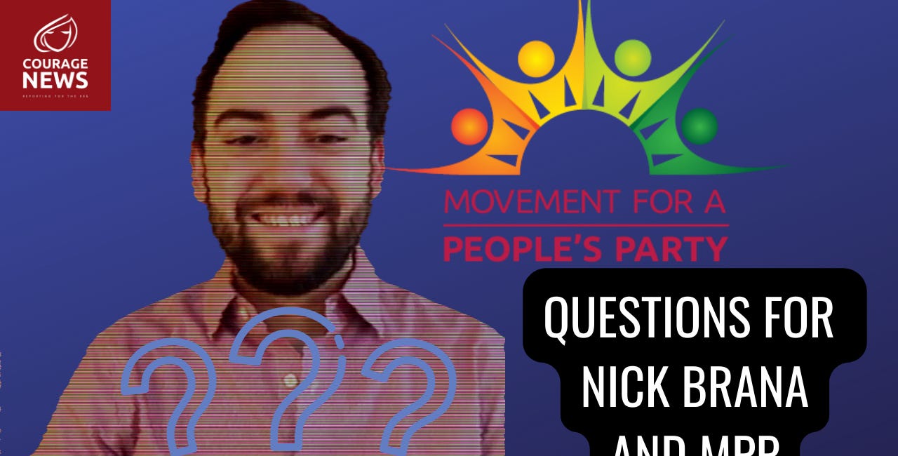 Questions About Nick Brana & Movement For a People's Party Remain Unanswered